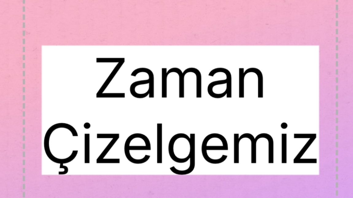 Okul Saatlerimiz ⏰ 